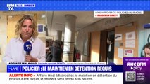 Affaire Hedi à Marseille: le procureur d'Aix-en-Provence a demandé le maintien en détention provisoire du policier