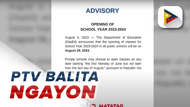 DepEd, inanunsiyong magsisimula ang S.Y. 2023-2024 sa lahat ng pampublikong paaralan sa Aug. 29