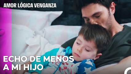 Anhelaba Su Aroma - Amor Lógica Venganza Capitulo 87