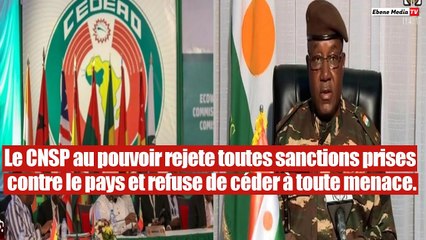 Le général Tchiani affirme que le CNSP ne cédera pas à la pression internationale.