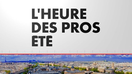L'Heure des Pros Été (Émission du 03/08/2023)