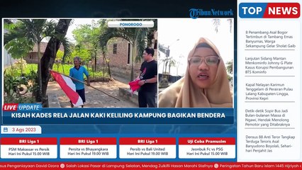 Kisah Kades di Ponorogo Datangi Rumah Warga untuk Bagikan Bendera Merah Putih, Dilakukan Jalan Kaki