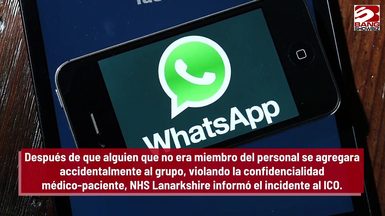 Personal del NHS reprendido por compartir detalles de pacientes en WhatsApp
