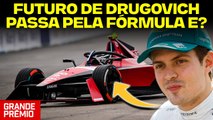 Drugovich na Andretti? O que esperar do mercado de pilotos da Fórmula E | GP às 10