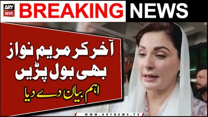 BREAKING NEWS: Maryam Nawaz's Big Statement - ARY News