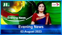 Evening News | 03 August 2023 | NTV Latest News Update