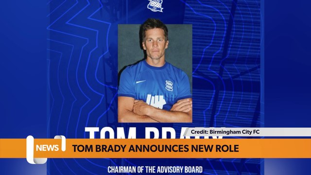 Birmingham headlines: Tom Brady announces new role at Birmingham City Football Club