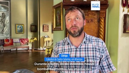 Ataque russo à catedral de Kherson provoca vários feridos
