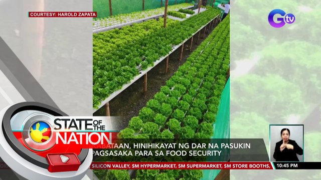 Mga kabataan, hinihikayat ng DAR na pasukin ang pagsasaka para sa food security | SONA