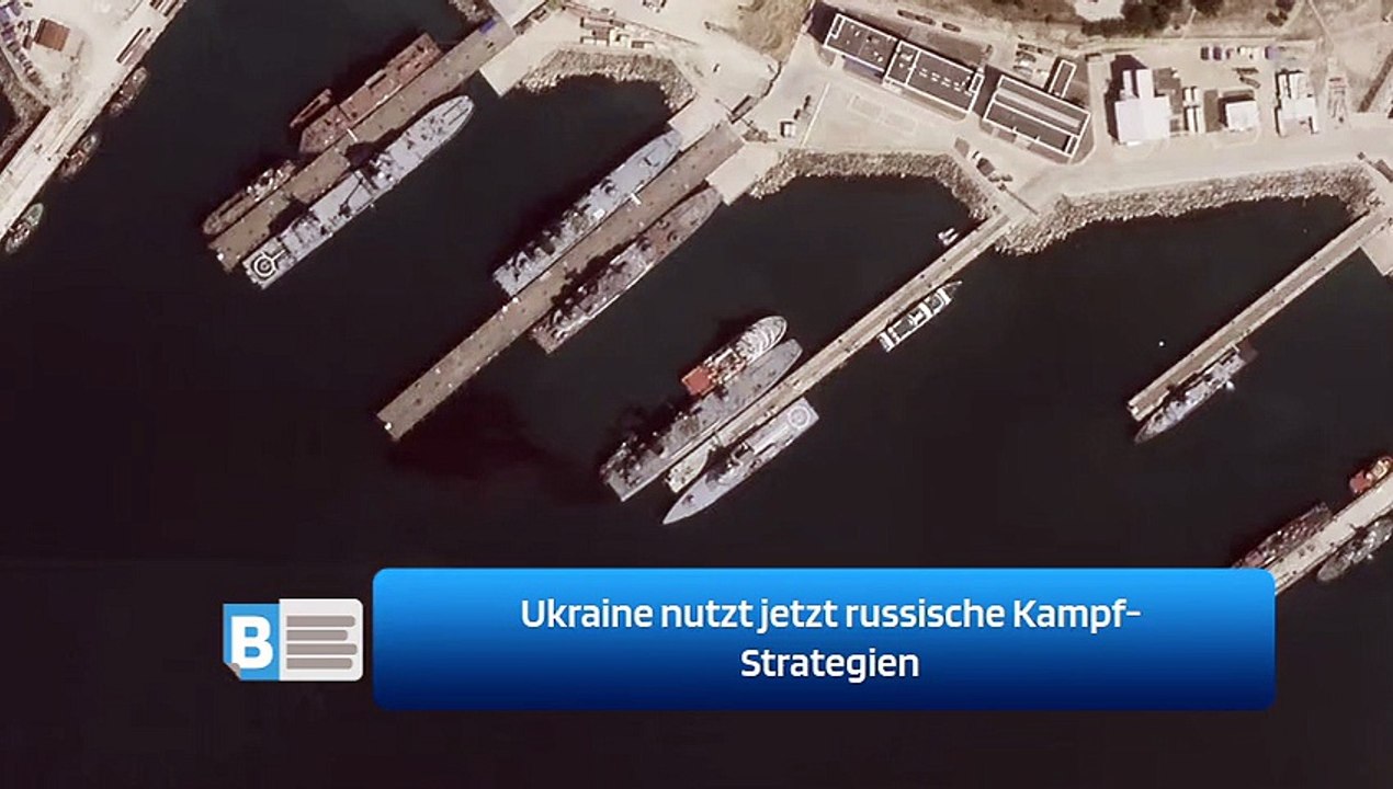 Ukraine nutzt jetzt russische Kampf-Strategien