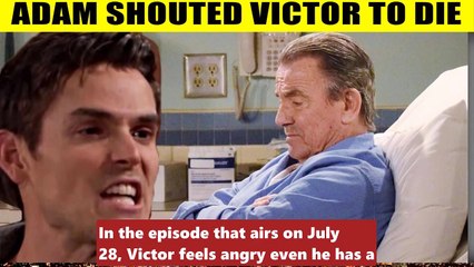 Young And The Restless Spoilers Adam got angry and shouted at Victor to die - Ne