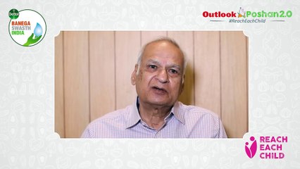 Dr. Raj Bhandari on Outlook Poshan 2.0 #ReachEachChild initiative launched by Outlook and Reckitt