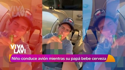 Niño conduce avión mientras su papá bebé cerveza