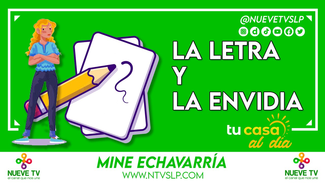 La letra y la envidia