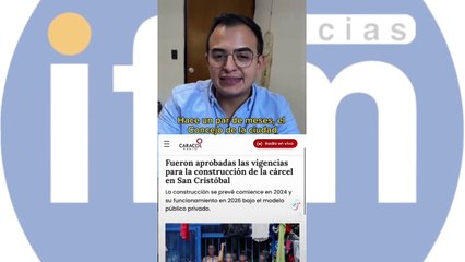 (EN VIDEO)  Demanda al Concejo y distrito por cárcel de San Cristobal