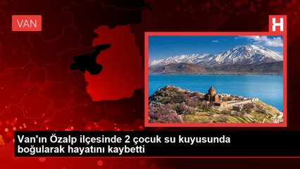 Serinlemek için su kuyusuna giren 2 çocuk hayatını kaybetti