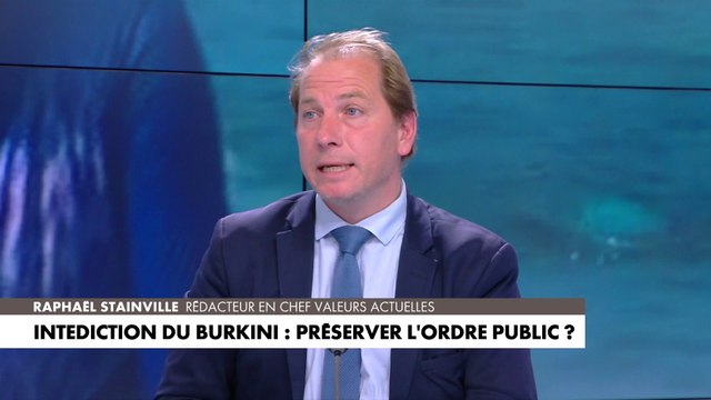 Raphaël Stainville sur l'interdiction du burkini : «Les élus sont dans l'incapacité d'aller jusqu'au bout»