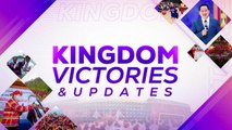 Kingdom Victories and Updates • July 30, 2023
