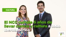 El NCC cumple 6 años de llevar ciencia y cultura a todo Iberoamérica