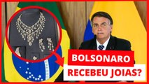 BOLSONARO RECEBEU PEDRAS PRECIOSAS EM SACO E GUARDOU EM COFRE; ENTENDA