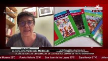 Dra. Alma Maldonado explica deficiencias en la elaboración de los nuevos libros de texto gratuitos