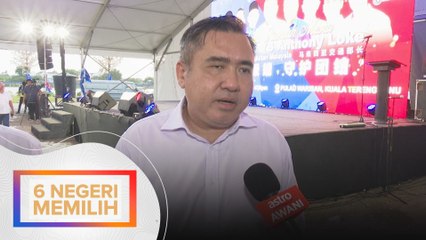 Anthony Loke minta PN henti permainan politik tidak matang