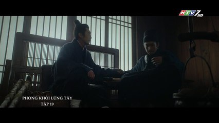 Phong Khởi Lũng Tây Tập 19 (lồng Tiếng) - Phim Hoa Ngữ