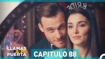 Llamas A Mi Puerta Capitulo 88 (Español Doblado)