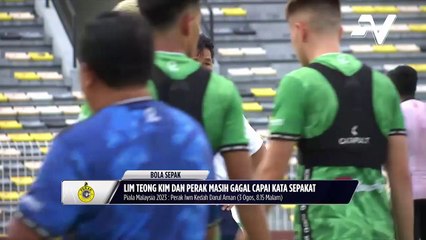 Datuk Lim Teong Kim & Perak masih belum capai kata sepakat