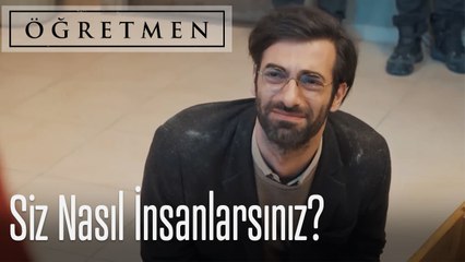 Siz Nasıl İnsansınız