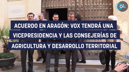 Acuerdo en Aragón: Vox tendrá una vicepresidencia y las consejerías de Agricultura y Desarrollo Territorial