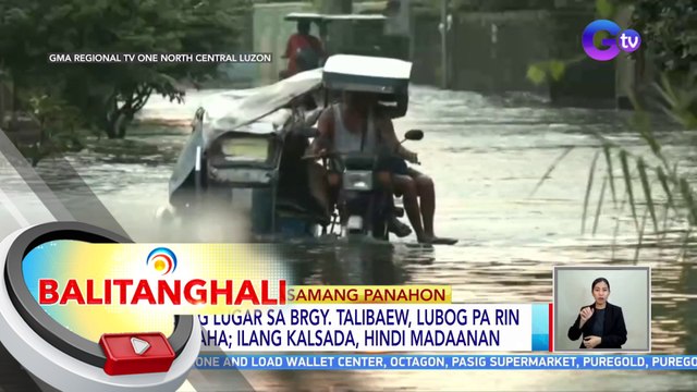 Ilang lugar sa Brgy. Talibaew sa Calasiao, Pangasinan, lubog pa rin sa baha | BT