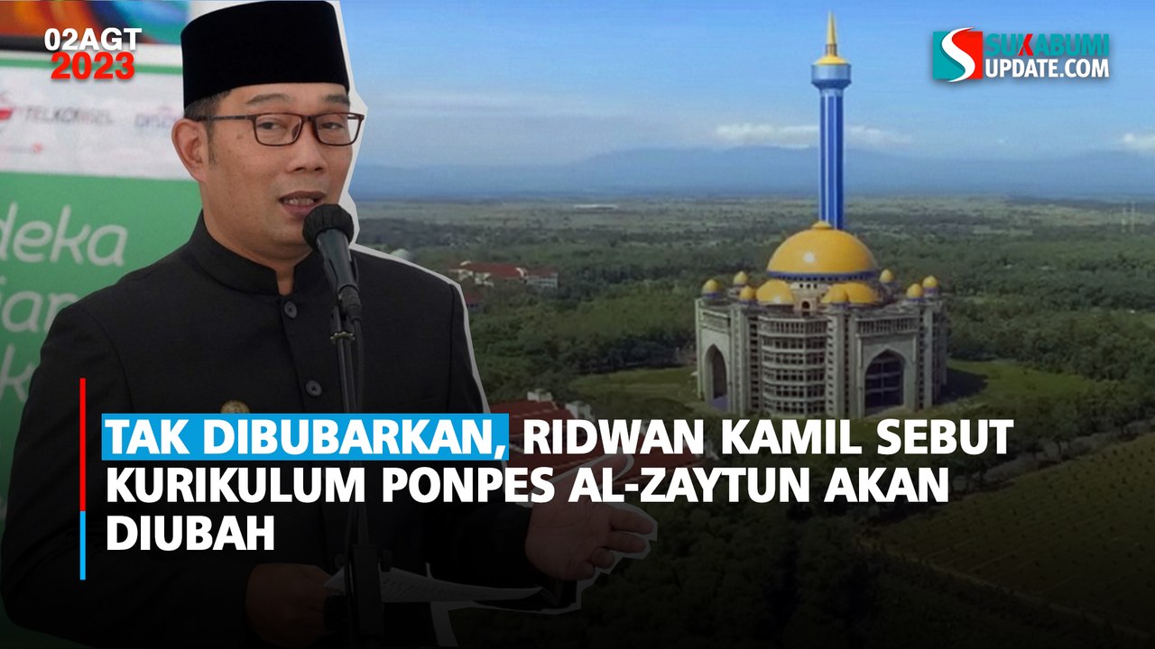 Tak Dibubarkan, Ridwan Kamil Sebut Kurikulum Ponpes Al-Zaytun Akan Diubah