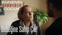 Bebeğine Sahip Çık!