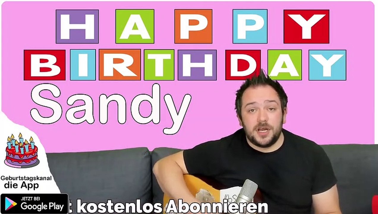 Happy Birthday, Sandy! Geburtstagsgrüße an Sandy