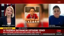 14 yaşında satrancın ustasını yendi! Milli Satranç Sporcusu Ediz Gürel CNN TÜRK'te