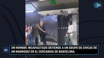 Un hombre incapacitado defiende a un grupo de chicas de un marroquí en el cercanías de Barcelona