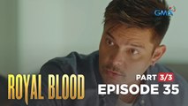 Royal Blood: A new evidence gathered about Gustavo's death (Full Episode 35 - Part 3/3)