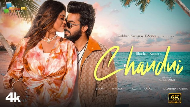 CHANDNI: Sachet Tandon, Parampara Tandon | B Praak, Jaani | Bhushan K | 4k uhd video 2023