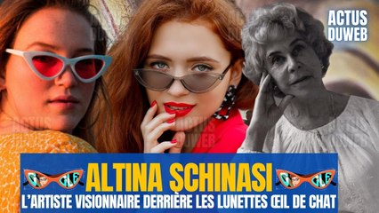 Altina Schinasi l’artiste visionnaire derrière les lunettes Œil de chat