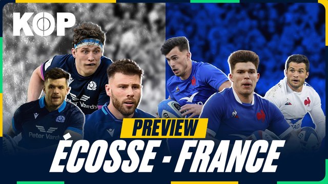 Écosse-France : tout ce qu’il faut savoir ! ⚡