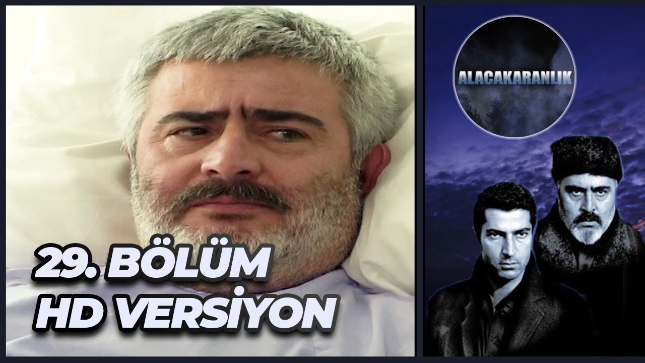 Alacakaranlık 29. Bölüm | HD Versiyon