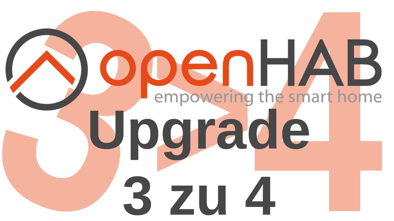 [tut] openhab - upgrade von 3 auf 4 durchführen [4k | de]