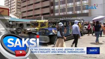 Fixed rate na sinisingil ng ilang jeepney driver malayo man o malapit ang biyahe, inirereklamo | Saksi