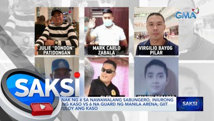Mga kaanak ng 6 sa nawawalang sabungero, iniurong umano ang kaso vs 6 na guard ng Manila Arena | Saksi