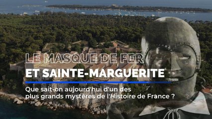 Sur les traces du Masque de fer à l'île Sainte-Marguerite