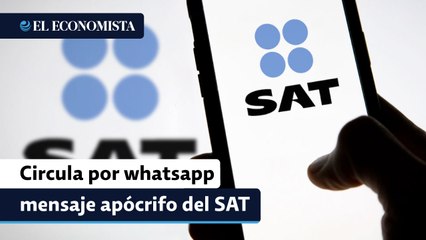 El SAT advierte de mensaje apócrifo en Whatsapp