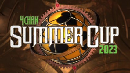 2023 4chan Summer Cup Group Stage Intro