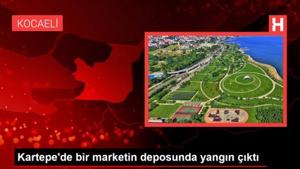 Kartepe'de bir marketin deposunda yangın çıktı