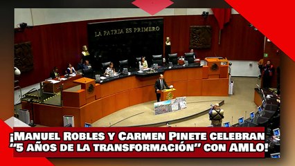¡VEAN! ¡Manuel Robles y Carmen Pinete celebran “5 años de la transformación” de la mano de AMLO!